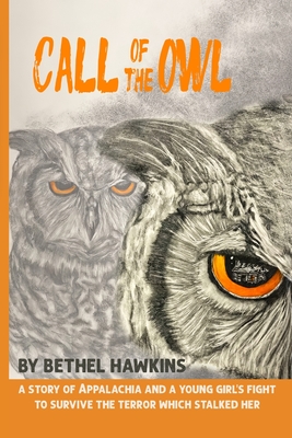 Coperta cărții 'Call of the Owl - Mary Bethel Hawkins'