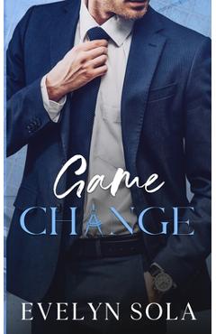 Coperta cărții 'Game Change - Evelyn Sola'