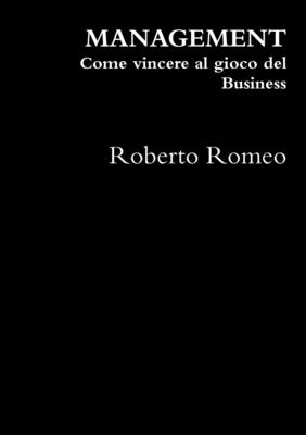 Imprenditore Vincente - Roberto Romeo