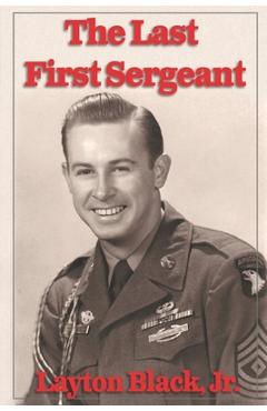 Coperta cărții 'The Last First Sergeant - Layton Black'