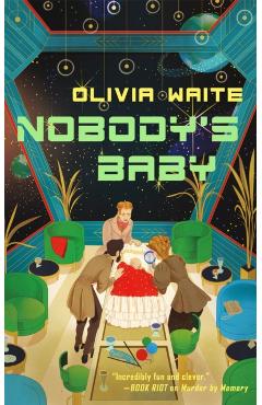Nobody's Baby - Olivia Waite