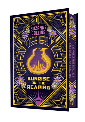 Sunrise on the Reaping: Collector's Edition (a Hunger Games Novel) - Suzanne Collins