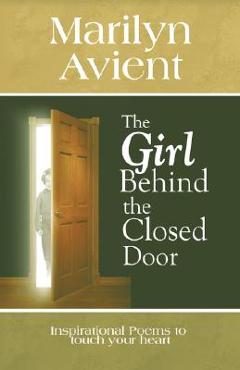 Coperta cărții 'The Girl Behind the Closed Door - Marilyn Avient'