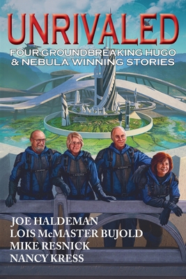 Unrivaled - Lois Mcmaster Bujold