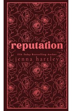 Coperta cărții 'Reputation - Jenna Hartley'