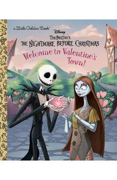 Poza produsului Welcome to Valentine's Town! (Disney Tim Burton's the Nightmare Before Christmas) - Nicole Johnson