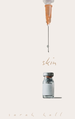 Skin - Sarah L. Hall