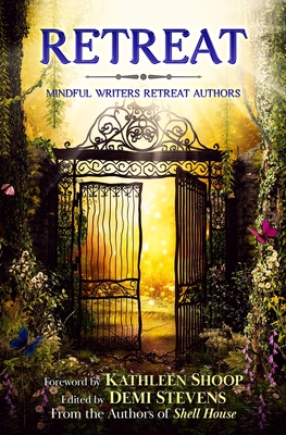 Retreat - Kathleen Shoop