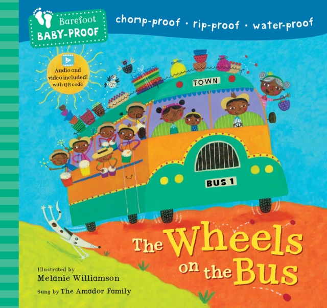 Barefoot Baby-Proof: The Wheels on the Bus - Stella Blackstone