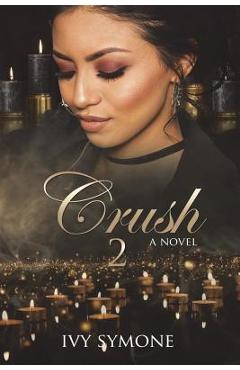 Coperta cărții 'Crush 2 - Ivy Symone'