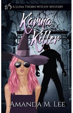 Coperta cărții 'Karma Killer - Amanda M. Lee'