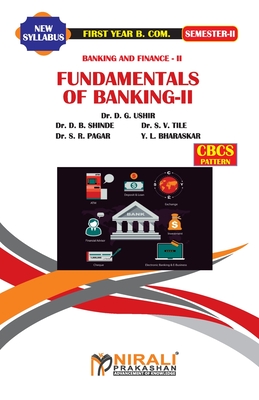 Coperta cărții 'BANKING AND FINANCE (Fundamentals of Banking II) - D. G. Ushir'