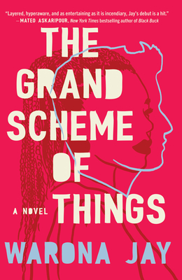 The Grand Scheme of Things - Warona Jay