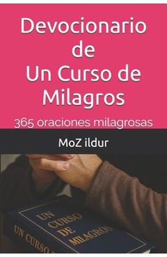 Poza produsului Devocionario de Un Curso de Milagros: 365 oraciones milagrosas - Moz Ildur