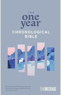 Coperta cărții 'The One Year Chronological Bible the Message (Softcover) - Eugene H. Peterson'