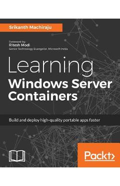 Coperta cărții 'Learning Windows Server Containers - Srikanth Machiraju'