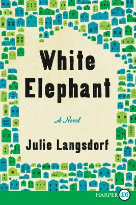White Elephant - Julie Langsdorf