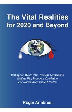 Coperta cărții 'Vital Realities: For 2020 and beyond - Roger Armbrust'