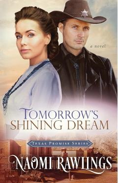 Coperta cărții 'Tomorrow's Shining Dream - Naomi Rawlings'