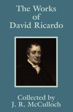 Poza produsului The Works of David Ricardo - David Ricardo