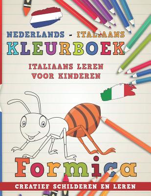 Kleurboek Nederlands - Italiaans I Italiaans Leren Voor Kinderen I Creatief Schilderen En Leren -