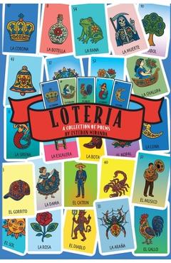 Coperta cărții 'Loteria A Collection of Poems - Esteban Miranda'
