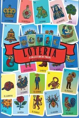 Coperta cărții 'Loteria A Collection of Poems - Esteban Miranda'