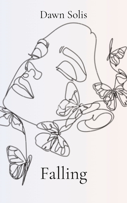 Falling - Dawn Solis