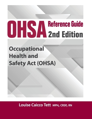 Coperta cărții 'OHSA Reference Guide: 2nd Edition - Louise Caicco Tett'