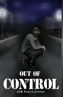 Out of Control - Asr Publications