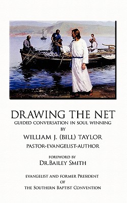 Drawing The Net - William (bill) Taylor