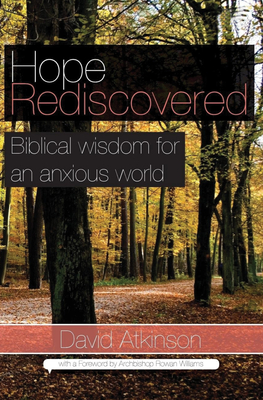 Hope Rediscovered - David Atkinson