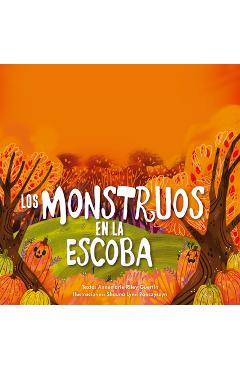 Coperta cărții 'Monstruos En La Escoba, Los - Annemarie Riley'