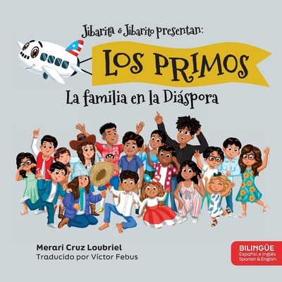 Los Primos: La Familia en la Diáspora - Victor Febus