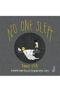 Poza produsului No One Slept - Rafael Sica