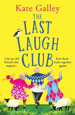 The Last Laugh Club - Kate Galley