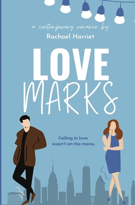Love Marks - Rachael Harriet