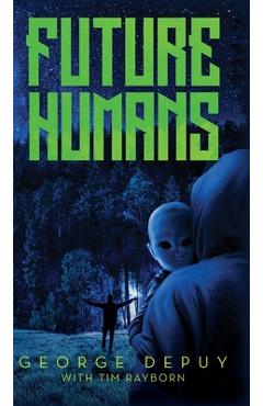Poza produsului Future Humans - George Depuy