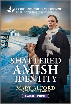 Shattered Amish Identity - Mary Alford