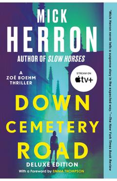 Poza produsului Down Cemetery Road Deluxe Edition - Mick Herron