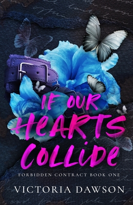 If Our Hearts Collide - Victoria Dawson