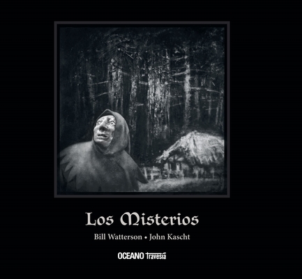 Los Misterios / The Mysteries - John Kascht
