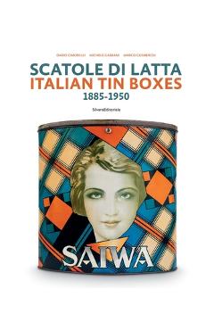 Coperta cărții 'Italian Tin Boxes: 1885-1950 - Dario Cimorelli'