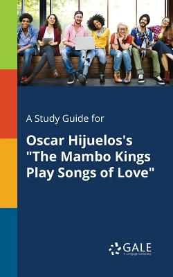 Coperta cărții 'A Study Guide for Oscar Hijuelos's 