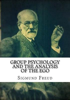 Coperta cărții 'Group Psychology and The Analysis of The Ego -'