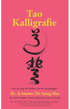 Poza produsului Tao Kalligrafie om je rug te helen en te verjongen - Master Zhi Gang Sha