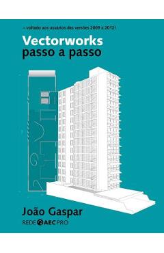 Coperta cărții 'Vectorworks passo a passo - Joao Gaspar'