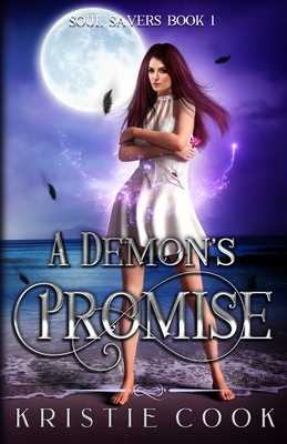 A Demon's Promise - Kristie Cook