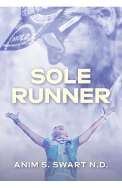 Coperta cărții 'Sole Runner - Anim S. Swart'