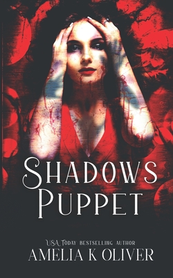 Shadows puppet: Dark romance - Eileen Troemel